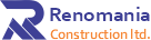 Renomania Construction ltd.